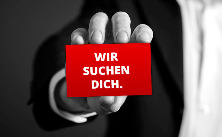  Wir brauchen Verstärkung!